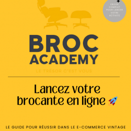Broc Academy: lancez votre brocante en ligne !